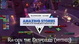 Amazing Stories vs. Ra-den Mythisch (World of Warcraft 8.3, Ny'alotha Raid)