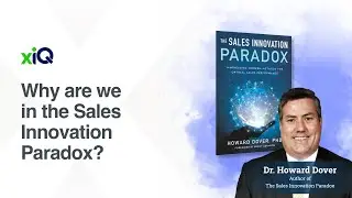 Why are we in the Sales Innovation Paradox?