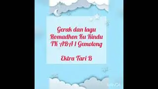 Gerak Lagu Ramadhan Kurindu