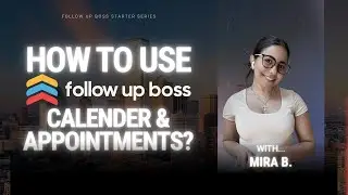 Follow Up Boss Calendar & Appointments &mdash; How to Stay Organized and Never Miss a Meeting