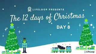 LifeLoop's 12 Days of Christmas - Agemark - Day 8