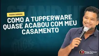 Relacionamentos: Expectativas de Filmes, Realidade de Tupperware