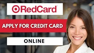 How to Apply for Target REDcard Credit Card Online 💳 l Quick Guide (2025)
