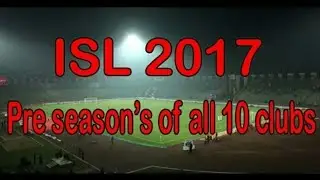 ISL SEASON 10 All teams PRE SESSION