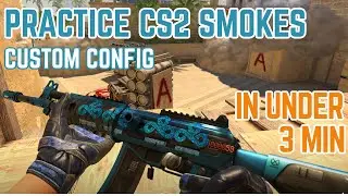 Practice Smokes & Nades in CS2 (Custom Map CONFIG) 2025