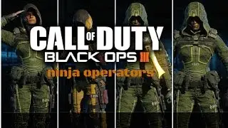 Black ops 3 (bo3) Ninja Operators teaser