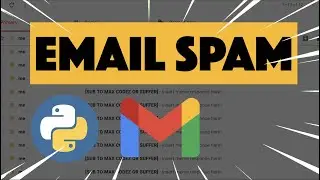 How To Make An Email Spam Bot