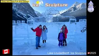ICE SCULPTURE VISIT(2025) AT LAKE LOUISE/BANFF🇨🇦#familyvlog #icesculptures m