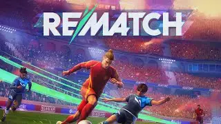 REMATCH - CHUVA DE GOLS!!!