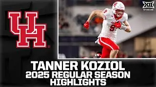 Tanner Koziol Regular Season Highlights | 2025 Big 12 Football