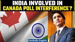 Canada's declassified intelligence report claims India&rsquo;s interference in its election | Oneindia