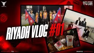 RIYADH VLOG 01 | GLOBAL ESPORTS TOUR 2021 | TEAM T2K