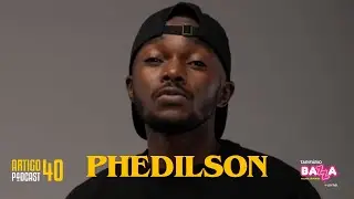 ARTIGO 40º PODCAST - PHEDILSON  #74