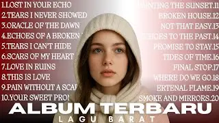🎵Album Lagu Barat Terbaru|20 Lagu Pop Terbaik 2025|Lagu Pop yang Paling Banyak Didengarkan di 2025
