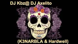 Mega Francesita DJ Kbz@ DJ Axelito (Kenier Arenas & Hardwell Edit)