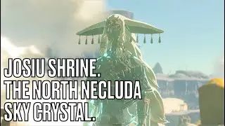 Josiu Shrine. The North Necluda Sky Crystal. Both Chests.
