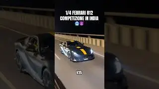 1/4 FERRARI 812 COMPETIZIONE IN INDIA🥶😈#carspotter #mumbai #supercars #ferrari #viral #likes #fyp