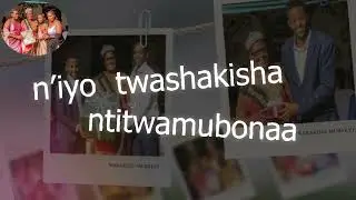 Ni Wowe S&ocirc;ko y&rsquo;Urukundo (mama ndori) BY Fmlle Rudahigwa.