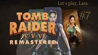Einführung in die ägyptische Physik - Let's play Tomb Raider 4 Remastered #7