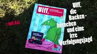 Ulff, die Backenh&ouml;rnchen und eine irre Verfolgungsjagd (Buchtrailer, mixtvision Verlag)