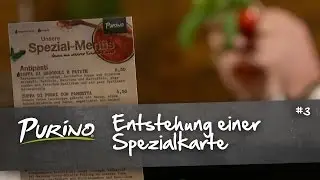 Restaurant PURiNO &ndash; Die Entstehung einer Spezialkarte #3