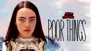 POBRES CRIATURAS (2024) RESUMEN EN MINUTOS