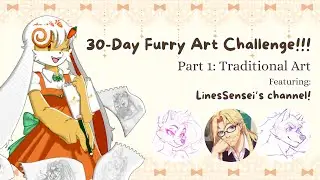 30-Day Furry Art Challenge! | Part 1: Traditional Art