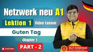 Netzwerk neu A1 | Part 2 | Chapter 1 | Lektion 1 | Guten Tag |