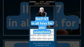 IIm7-V7 #1 in all keys for #altosax  #sheetmusic #saxophone #jazz #altosaxophone #jazzexercise