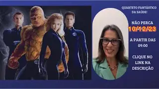 VOC&Ecirc; CONHECE O QUARTETO FANT&Aacute;STICO DA SA&Uacute;DE?
