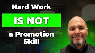 Hard work IS NOT a promotion signal! People-leader traits that get you PROMOTED!