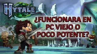 ¿Puede Hytale arrancar en PC Viejo o Gama baja? (i5 3475s/HD 8570)