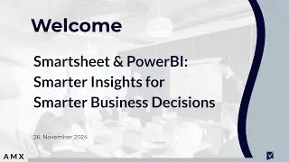 Smartsheet & PowerBI: Smarter Insights for Smarter Business Decisions