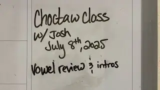 Choctaw Vowel sounds review and Intros