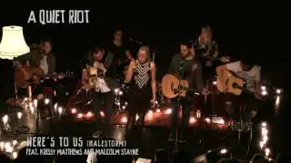 WE ARE RIOT | Here's To Us (Halestorm Unplugged Cover)