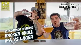 El Segundo Brewing Co. | Broken Skull IPA (IPA) vs Broken Skull Lager (Lager) | Beer Review #316