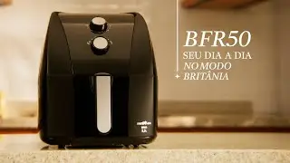 Fritadeira Air Fryer Brit&acirc;nia BFR50