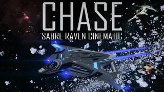 Star Citizen: Chase (Sabre Raven Cinematic)
