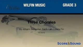 Three Chorales arr. Loreta Fin - Score & Sound