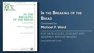 In The Breaking of the Bread | Michael Ward