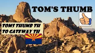 Point to Point - Toms Thumb Trailhead to Gateway Trailhead