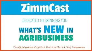 ZimmCast 744 - Agri-Pulse Summit & Ad Day