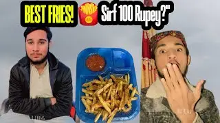 Doston Ke Sath Fries Party! 🍟 | Best Fries In Our City 😍