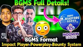BGMS Full Details🚨 Format, Bounty System, Impact Player😳 Nodwin Lan Event😲