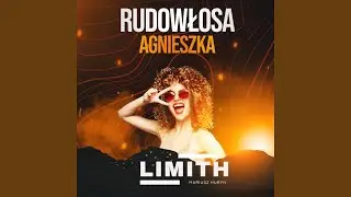 Rudowłosa Agnieszka (Radio Edit)