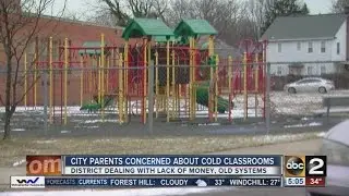 Parents complain about cold Baltimore City Schools, district working to fix old system