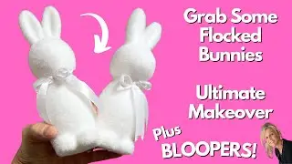 DIY Flocked Bunny Makeover/Flocked Bunny with Arms and Feet
