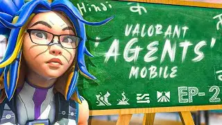 VALORANT Mobile AGENTS! EP 03