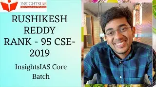 Rushikesh Reddy Rank-95 CSE-2019: InsightsIAS Core Batch Student