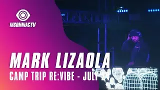 Mark Lizaola for CAMP TRiP: REViBE (July 24, 2021)
